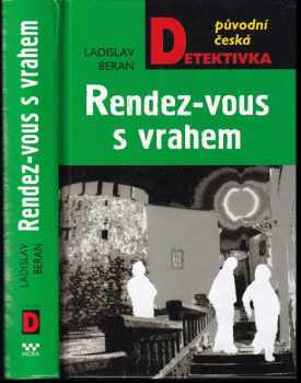 Ladislav Beran: Rendez-vous s vrahem