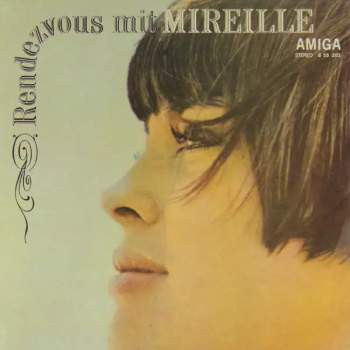 Mireille Mathieu: Rendezvous Mit Mireille