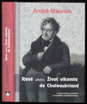 René, alebo, Život vikomta  de Chateaubriand