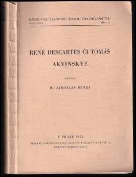 René Descartes: René Descartes či Tomáš Akvinský - Problém poznání u Descarta s hlediska křesťanské filosofie