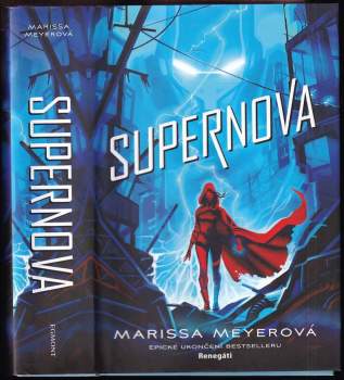 Marissa Meyer: Renegáti
