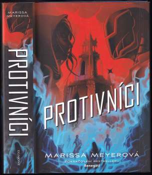 Marissa Meyer: Renegáti