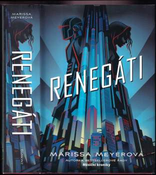 Renegáti - Marissa Meyer (2021, Egmont) - ID: 2251328