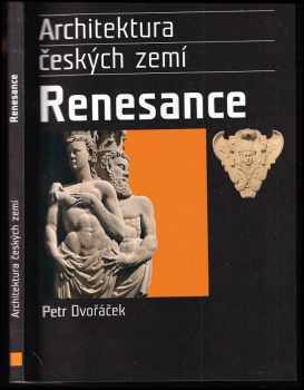 Petr Dvořáček: Renesanční sloh