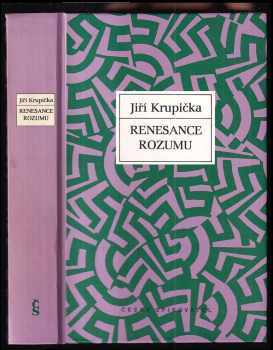 Jiří Krupička: Renesance rozumu