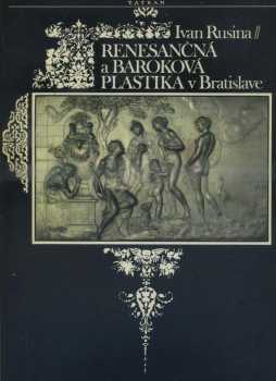 Renesančná a baroková plastika v Bratislave