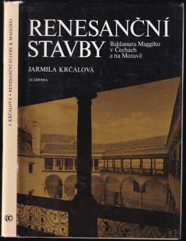 Renesanční stavby B. Maggiho v Čechách a na Moravě