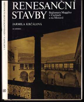 Renesanční stavby B. Maggiho v Čechách a na Moravě
