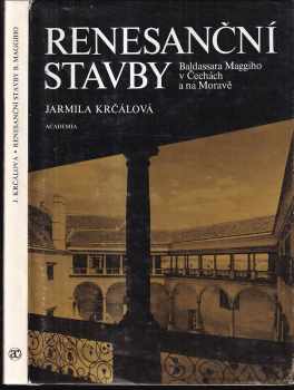 Renesanční stavby B. Maggiho v Čechách a na Moravě
