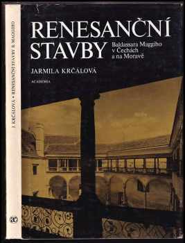 Renesanční stavby B. Maggiho v Čechách a na Moravě