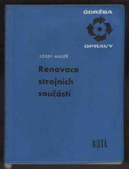 Renovace strojních součástí