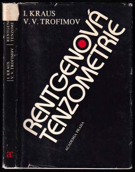 Ivo Kraus: Rentgenová tenzometrie