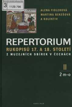 Repertorium rukopisů 17. a 18. století z muzejních sbírek v Čechách