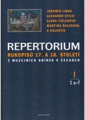 Repertorium rukopisů 17. a 18. století z muzejních sbírek v Čechách