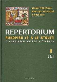 Repertorium rukopisů 17. a 18. století z muzejních sbírek v Čechách