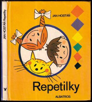 Jan Hostáň: Repetilky