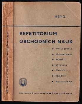 Oskar Ferdinand Heyd: Repetitorium obchodních nauk
