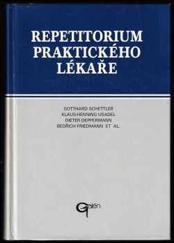 Repetitorium praktického lékaře - Gotthard Schettler (1995, Galén) - ID: 825120