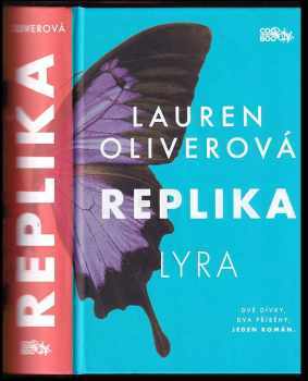 Replika : Replika. Gemma + Lyra - Lauren Oliver (2018, CooBoo) - ID: 403982