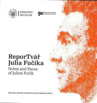 ReporTvář Julia Fučíka