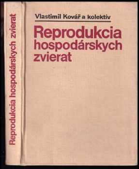 Václav Řezníček: Reprodukcia hospodárskych zvierat