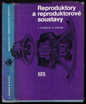 Ladislav Svoboda: Reproduktory a reproduktorové soustavy