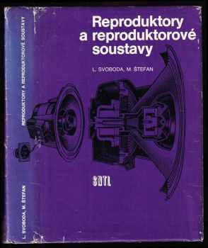 Reproduktory a reproduktorové soustavy