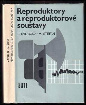 Reproduktory a reproduktorové soustavy