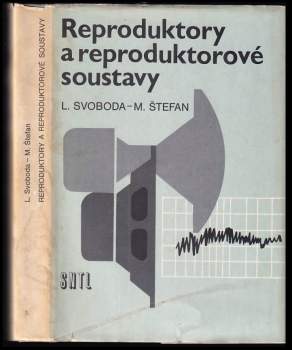 Reproduktory a reproduktorové soustavy