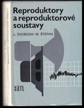 Reproduktory a reproduktorové soustavy