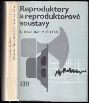 Reproduktory a reproduktorové soustavy