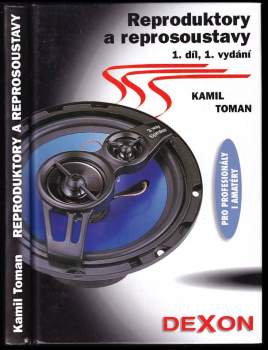 Kamil Toman: Reproduktory a reprosoustavy