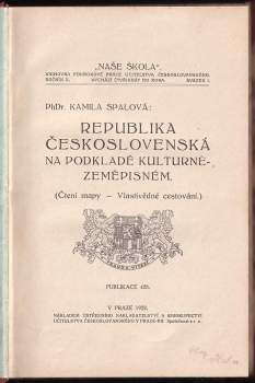Kamila Spalová: Republika československá na podkladě kulturně-zeměpisném