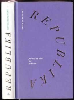David Zábranský: Republika