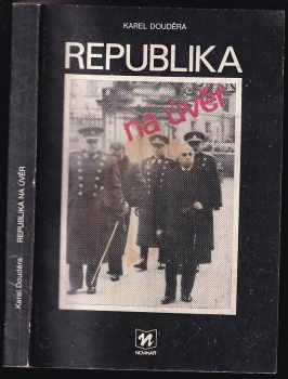 Republika na úvěr - Karel Douděra (1987, Novinář) - ID: 334553