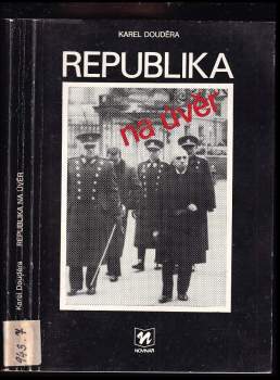 Republika na úvěr - Karel Douděra (1987, Novinář) - ID: 787799