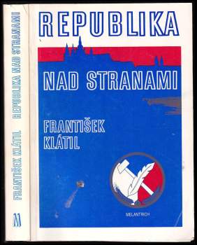 František Klátil: Republika nad stranami