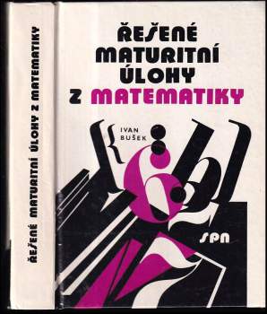 Řešené maturitní úlohy z matematiky