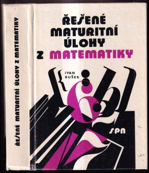 Řešené maturitní úlohy z matematiky