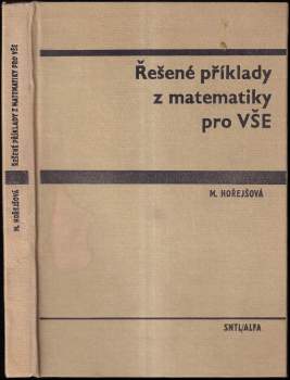 Řešené příklady z matematiky pro VŠE
