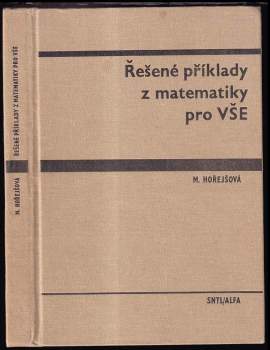 Řešené příklady z matematiky pro VŠE