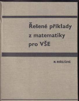 Řešené příklady z matematiky pro VŠE