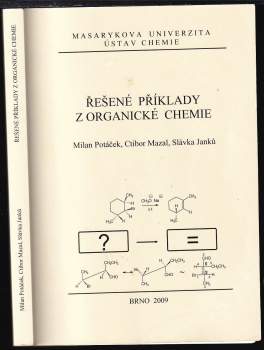 Milan Potáček: Řešené příklady z organické chemie