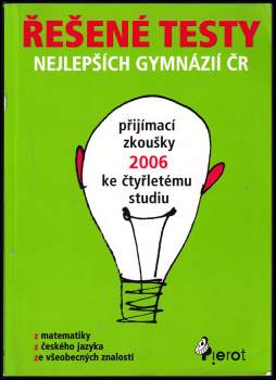 Řešené testy nejlepších gymnázií ČR