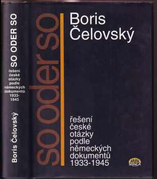 Bořivoj Čelovský: So oder so