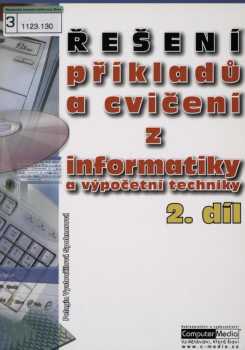 Řešení příkladů a cvičení z informatiky a výpočetní techniky