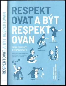 Respektovat a být respektován