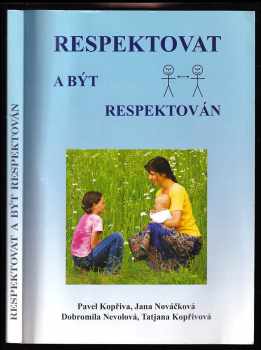 Respektovat a být respektován