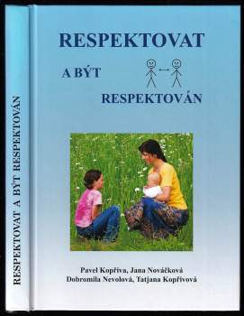 Respektovat a být respektován