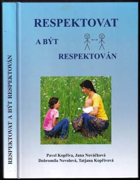 Respektovat a být respektován